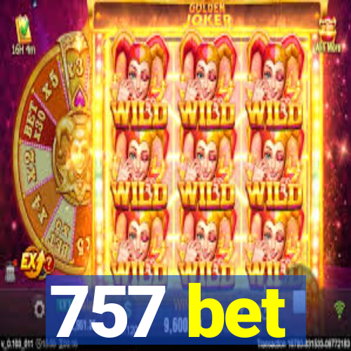 757 bet