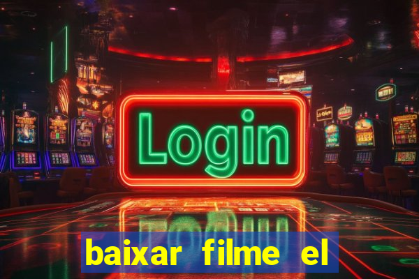 baixar filme el dorado (1966 dublado)