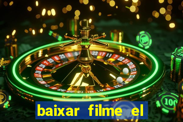 baixar filme el dorado (1966 dublado)
