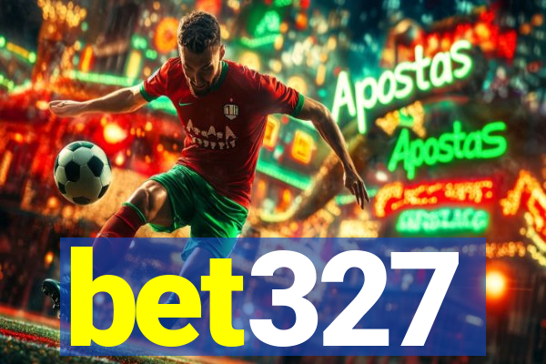 bet327
