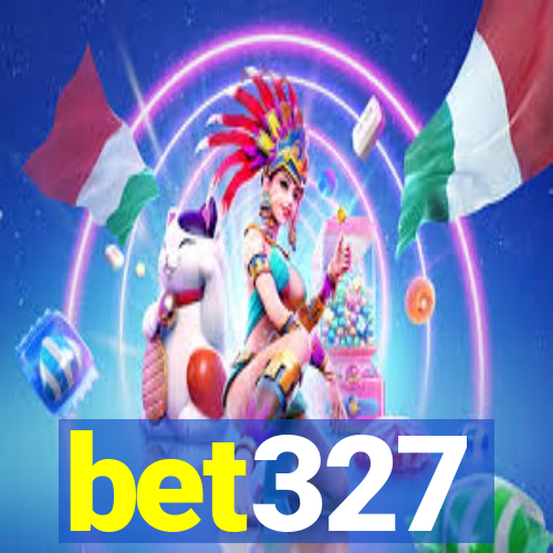 bet327