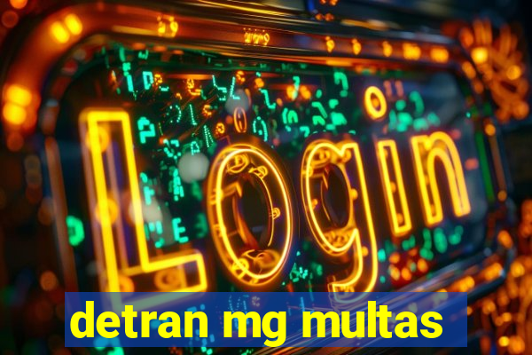 detran mg multas