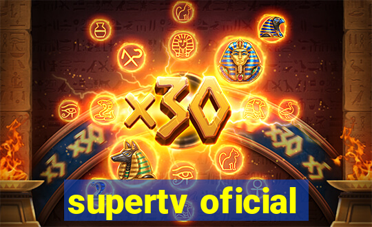 supertv oficial