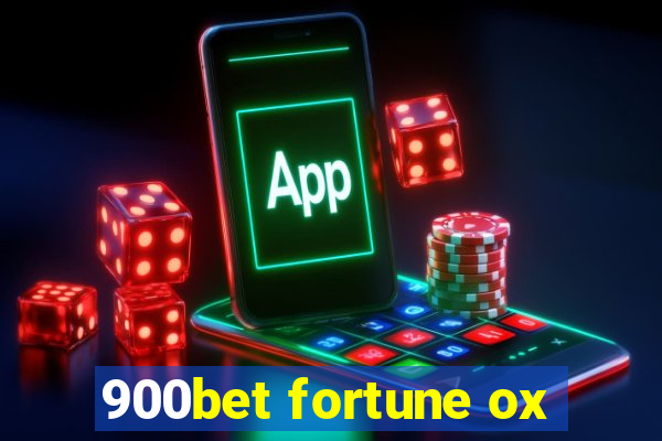 900bet fortune ox