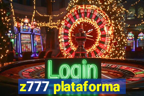 z777 plataforma