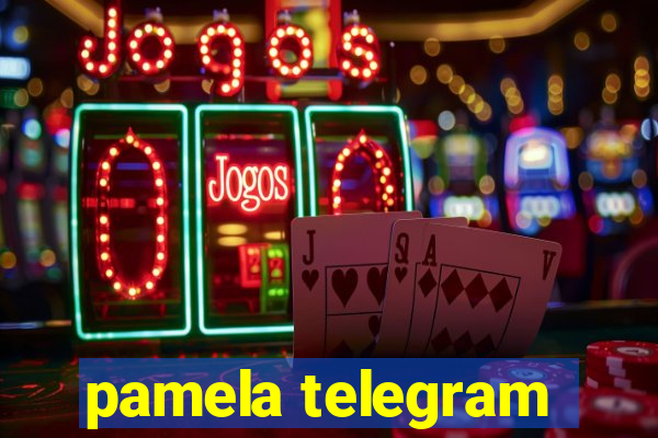 pamela telegram