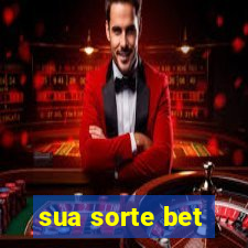sua sorte bet