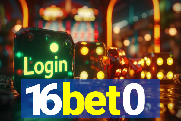 16bet0