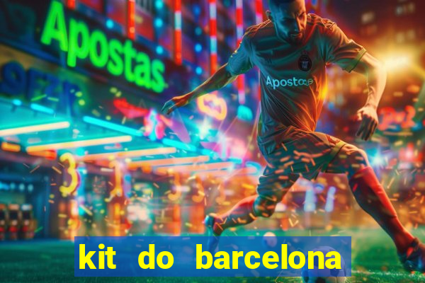 kit do barcelona dls 2017