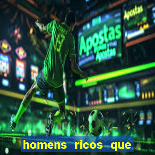 homens ricos que querem bancar whatsapp 2024