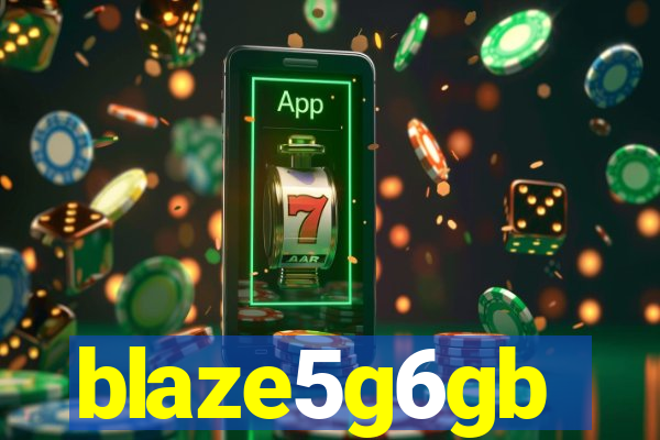 blaze5g6gb
