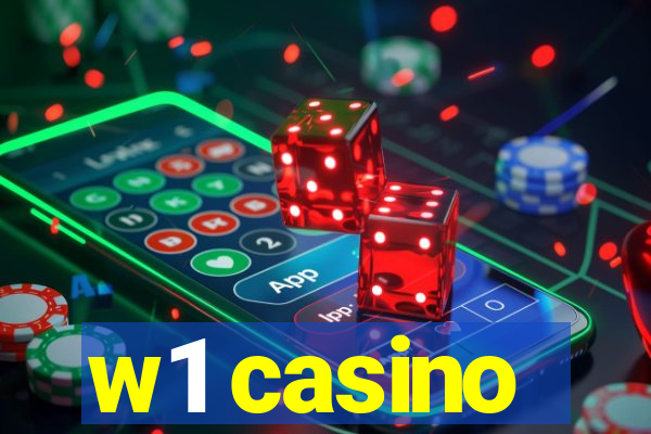 w1 casino