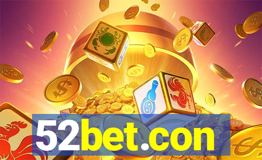 52bet.con