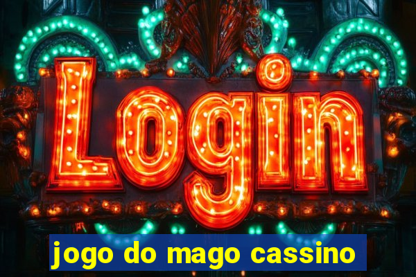 jogo do mago cassino