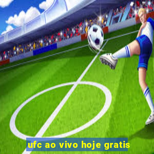 ufc ao vivo hoje gratis