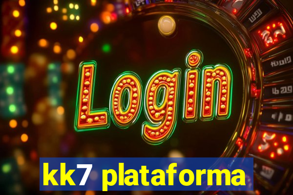 kk7 plataforma