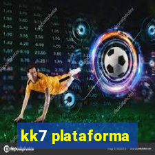 kk7 plataforma