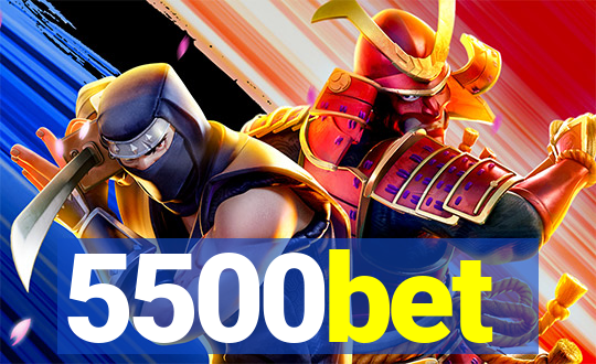 5500bet