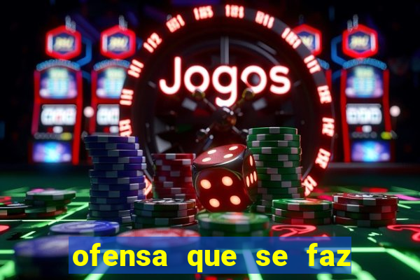 ofensa que se faz a alguem injuria codycross
