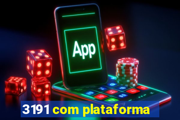 3191 com plataforma