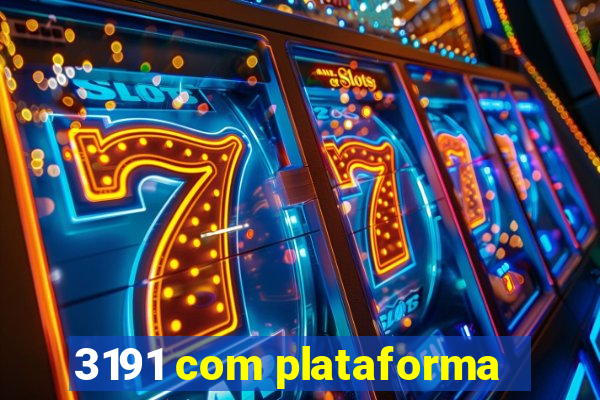 3191 com plataforma