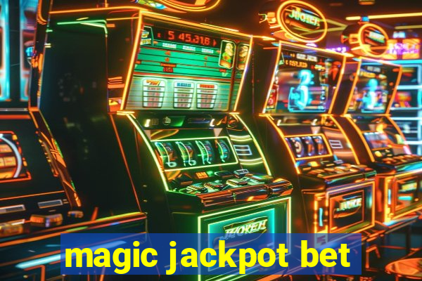 magic jackpot bet
