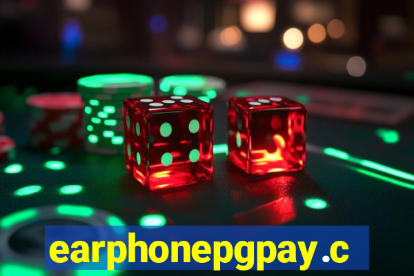earphonepgpay.com