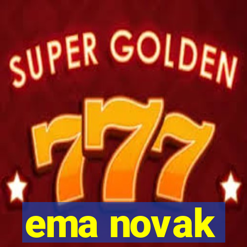 ema novak