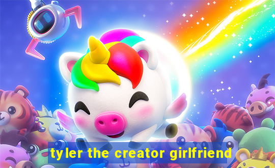 tyler the creator girlfriend
