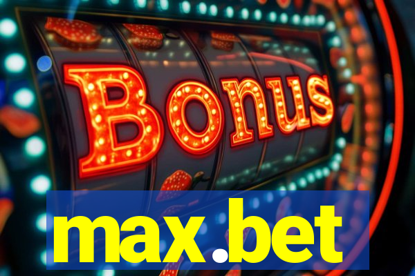 max.bet
