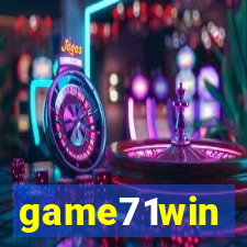 game71win
