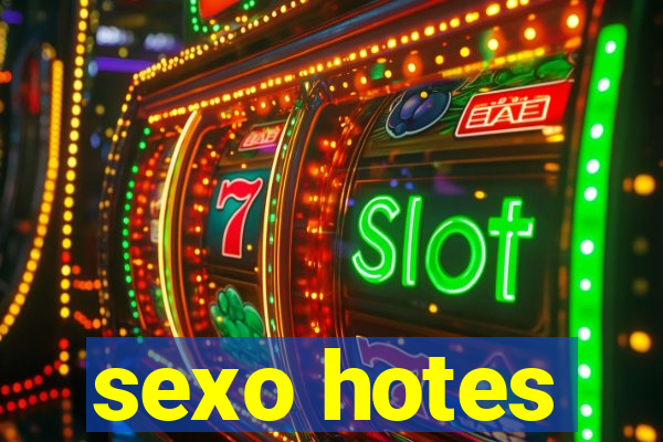 sexo hotes