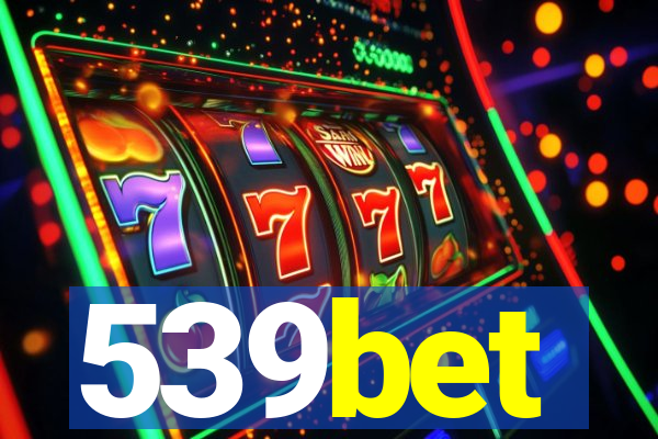 539bet