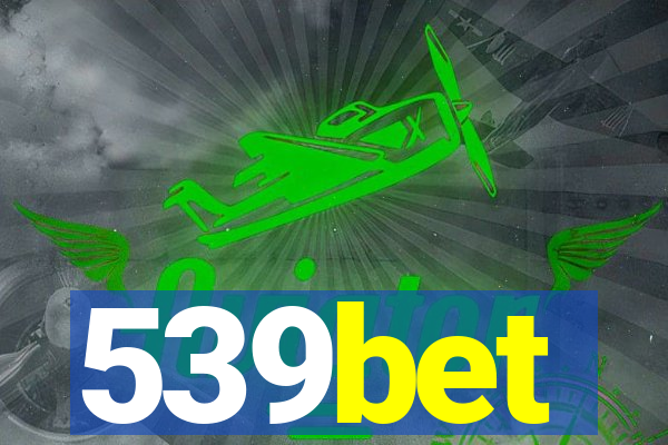 539bet