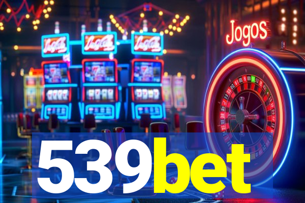 539bet