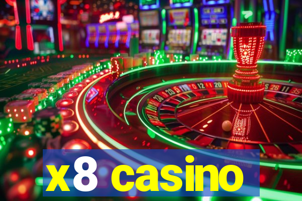 x8 casino