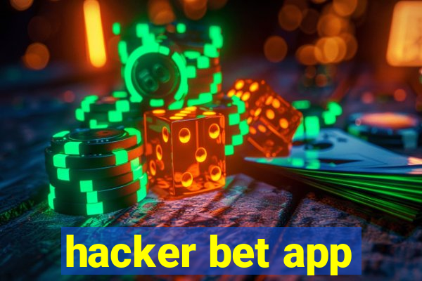 hacker bet app