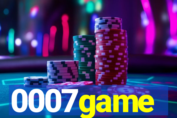 0007game