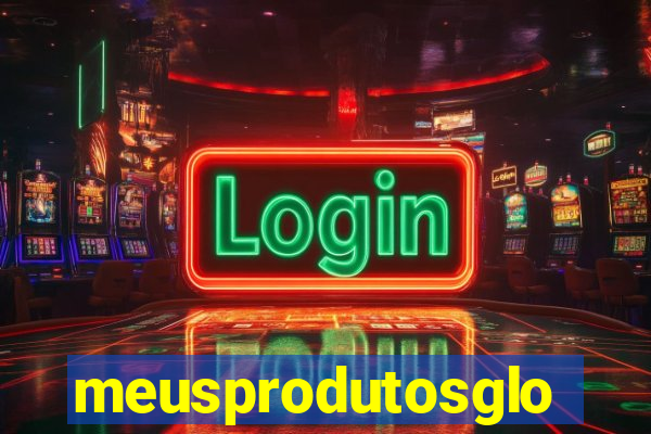 meusprodutosglobo