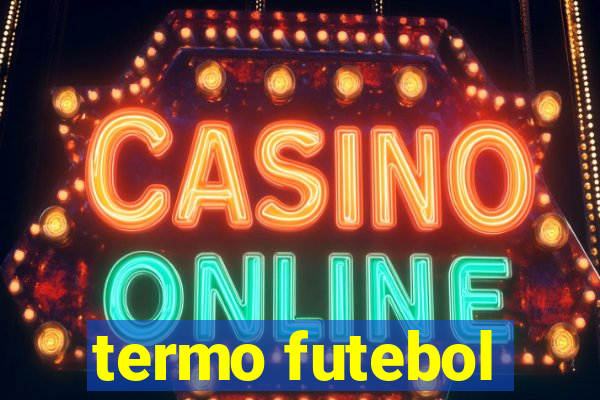 termo futebol