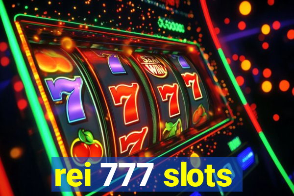 rei 777 slots
