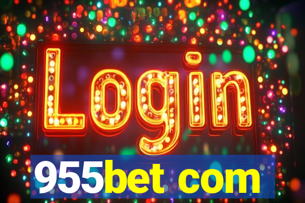 955bet com