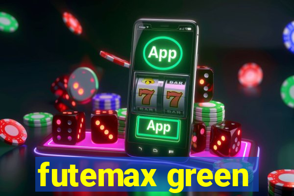 futemax green