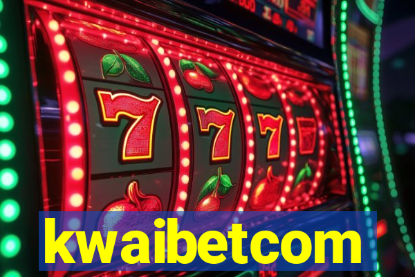 kwaibetcom