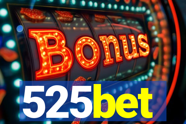 525bet