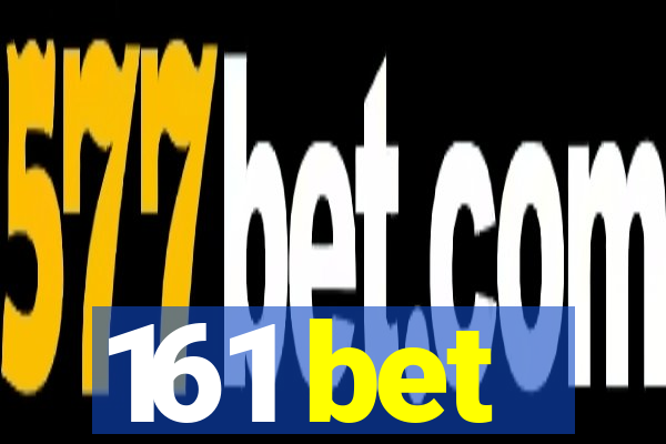 161 bet