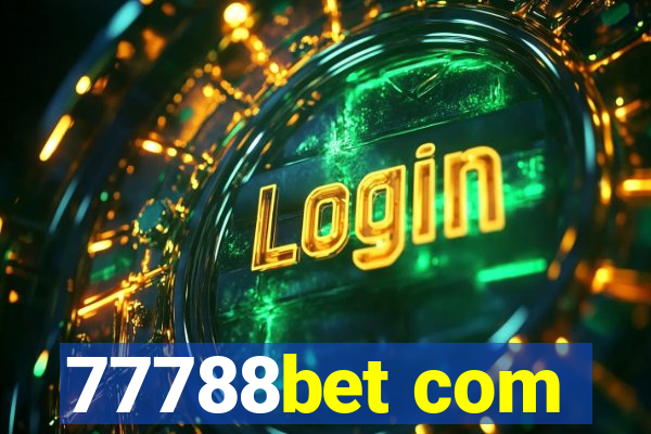 77788bet com