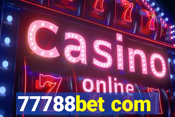 77788bet com