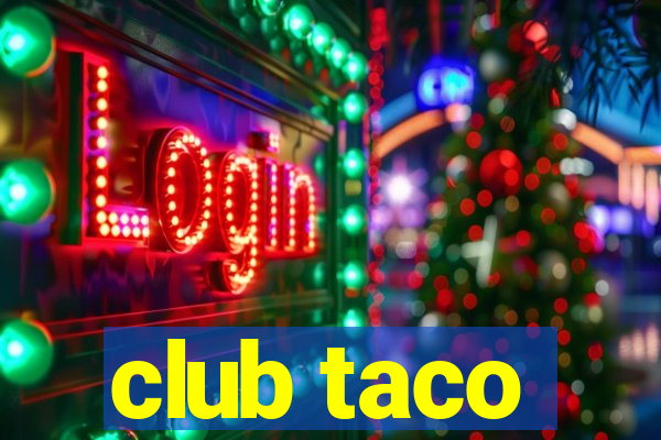 club taco