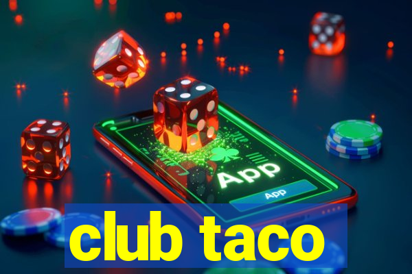 club taco